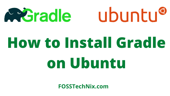 How to Install Gradle on Ubuntu