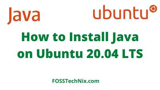 How to Install Java on Ubuntu 20.04 LTS