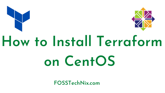 How to Install Terraform on CentOS
