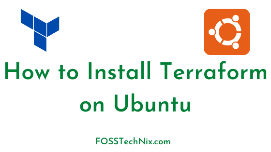 How to Install Terraform on Ubuntu