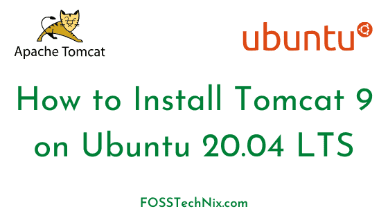 How to install Tomcat 9 on ubuntu 20.04 LTS