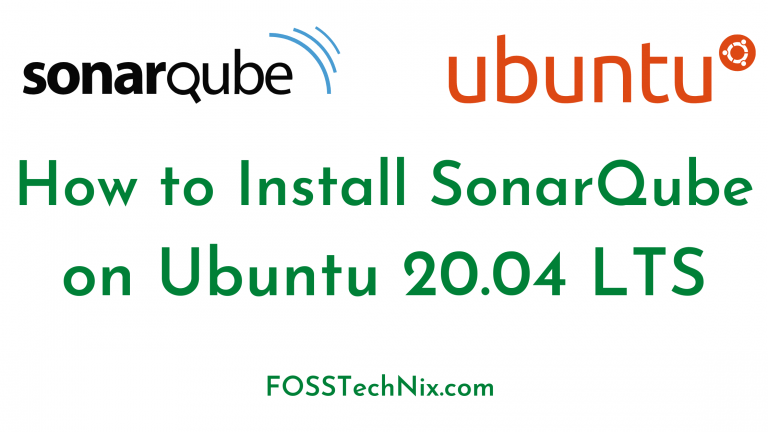 How to Install SonarQube on Ubuntu 20.04 LTS