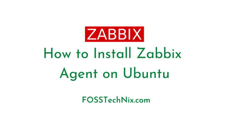 How to Install Zabbix Agent on Ubuntu
