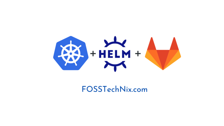 Controle verf Embryo Deploy to Kubernetes using Helm and GitLab[ Part 2]