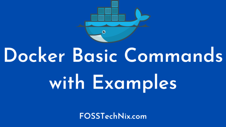 Docker Basic commands with Examples