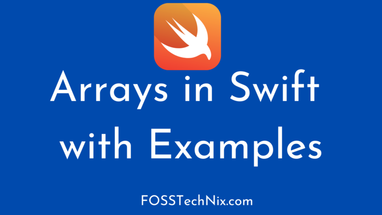 Arrays in Swift with Examples