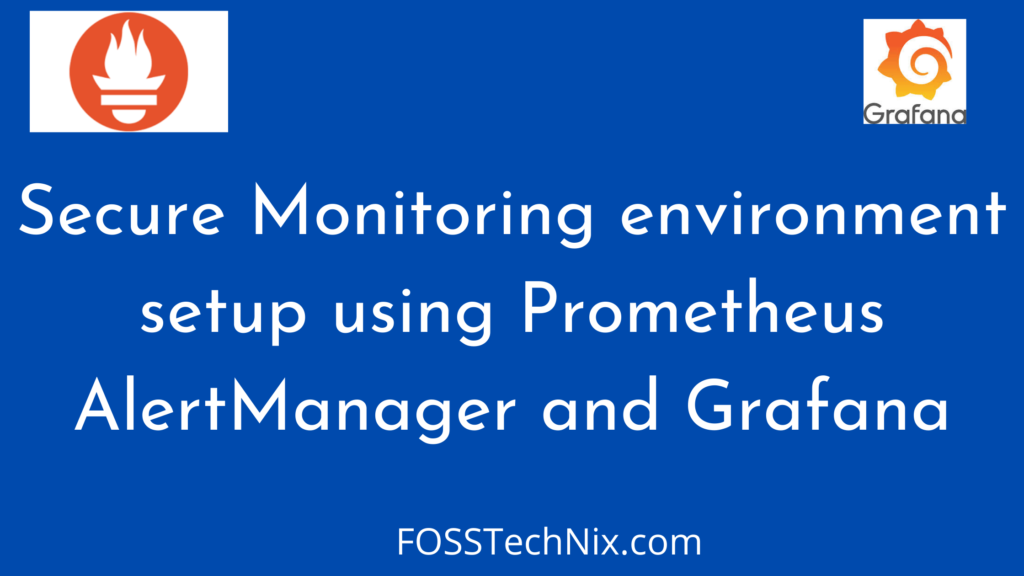 Prometheus AlertManager and Grafana