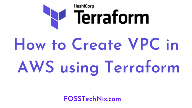 How to Create VPC in AWS using Terraform