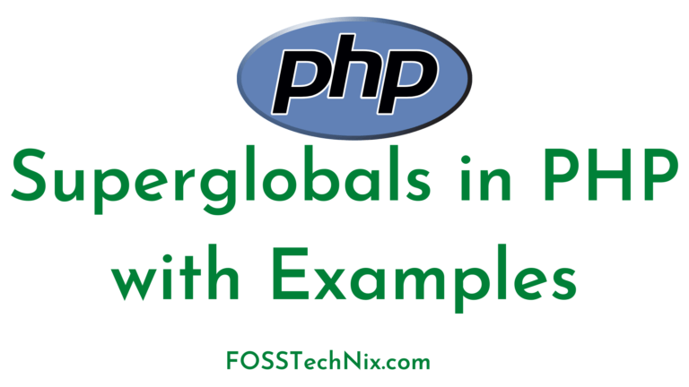 Superglobals in PHP with Examples