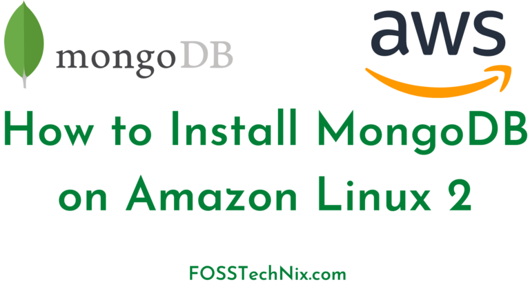 How to Install MongoDB on Amazon Linux 2