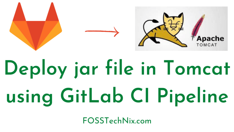 Deploy jar file in Tomcat using GitLab CI Pipeline