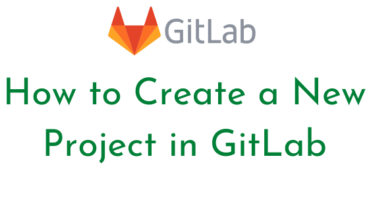 How to Create a New Project in GitLab