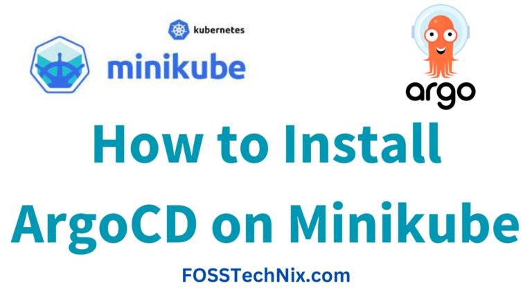 How to Install ArgoCD on Minikube and Deploy an App