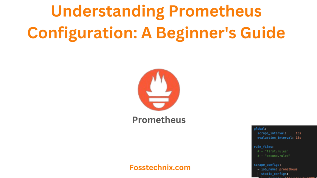 Understanding Prometheus Configuration File 1