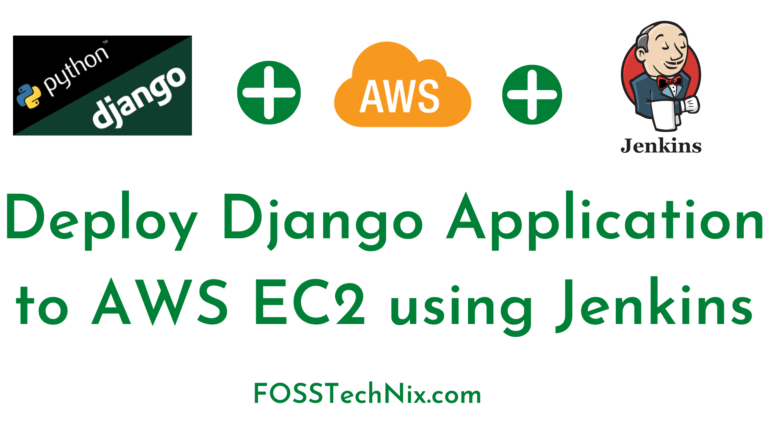 Deploy Django Application to AWS EC2 using Jenkins