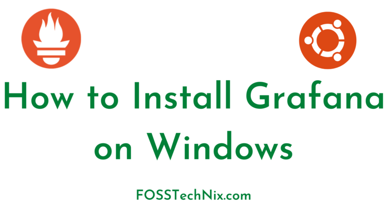 How to Install Grafana on Windows