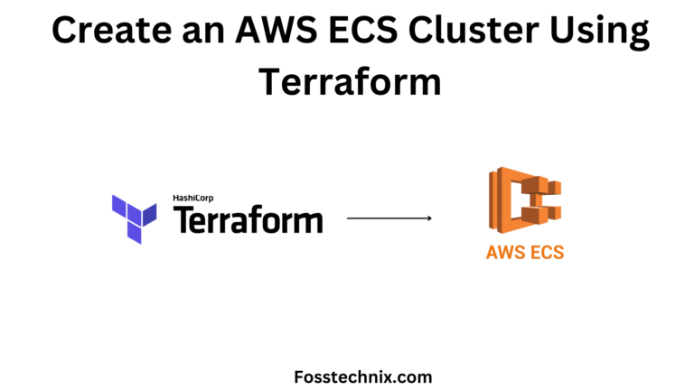 Create an Amazon ECS Cluster Using Terraform