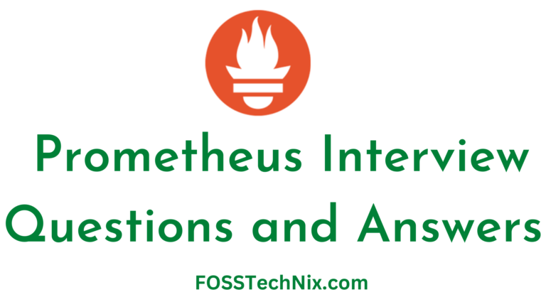 Prometheus Interview Questions and Answers
