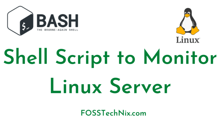 Shell Script to Monitor Linux Server