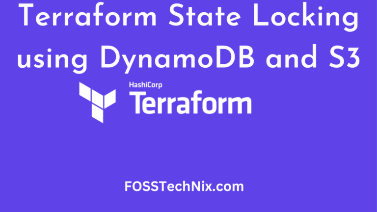 Terraform State Locking using DynamoDB and S3