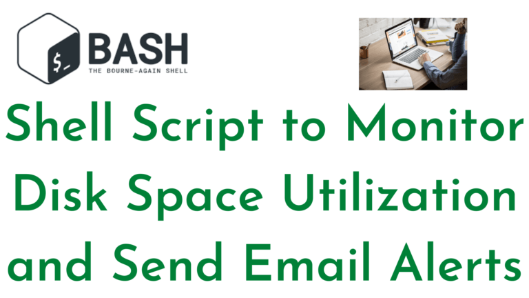 Shell Script to Monitor Disk Space Utilization and Send Email Alerts