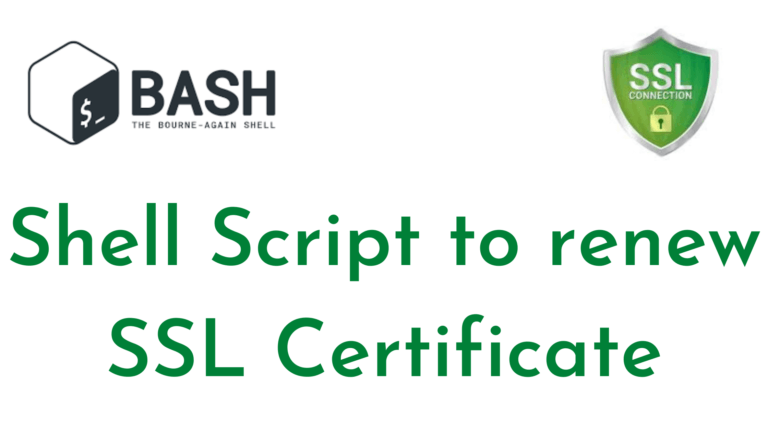 Shell Script to renew SSL Certificate