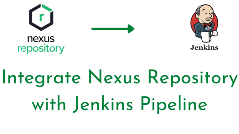 Integrate Nexus Repository with Jenkins Pipeline