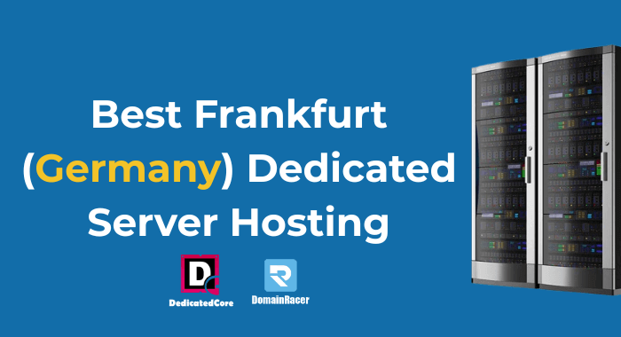 best-dedicated-server-frankfurt-germany